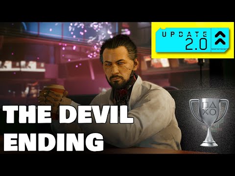 Cyberpunk 2077 (Version 2.0) The Devil Ending Trophy Guide (Easiest Method)