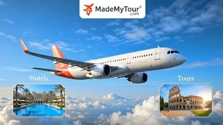 Compare Flights, Hotels, Tours & Car Rentals | MadeMyTour.com