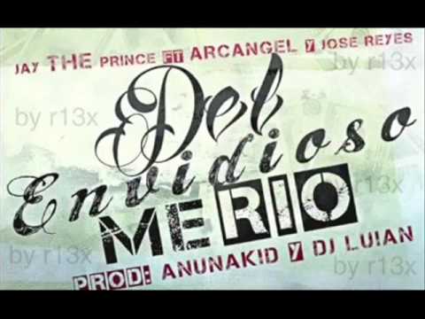 Del envidioso me rio-Arcangel Ft The Prince y Jose Reyes