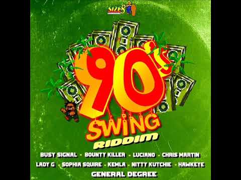 90's Swing Riddim Mix (Full) Feat. Busy Signal, Chris Martin, Luciano, Bounty Killer (January 2022)