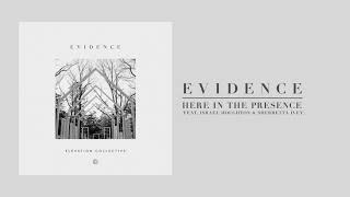 Here in the Presence feat. Israel Houghton &amp; Sherretta Ivey | Official Audio | Elevation Collective