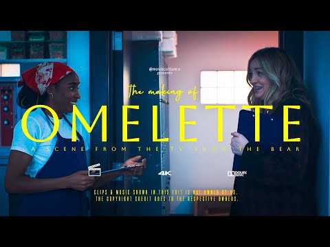 The Making of Omelette - The Bear