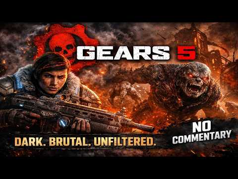 Gears 5 Campaign Gameplay – Dark, Brutal & Unfiltered (No Commentary) (RE-UPLOAD)