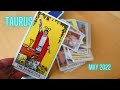 TAURUS Money Reading For May 2022