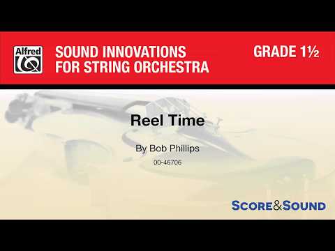 Reel Time, by Bob Phillips – Score & Sound
