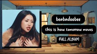 Download lagu beabadoobee - this is how tomorrow moves [full album] mp3