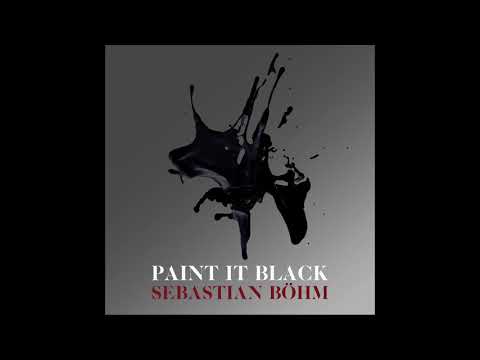 Sebastian Böhm - Paint It Black (Official The Rolling Stones Cover)