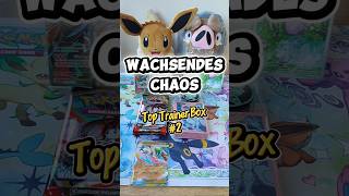 #472 Summse 🐝 WACHSENDES CHAOS Top Trainer Box Nr. 2 7/9 #rippingpacks #pokemoncards