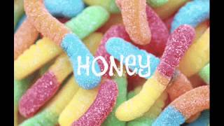 CSS - Honey (Audio)