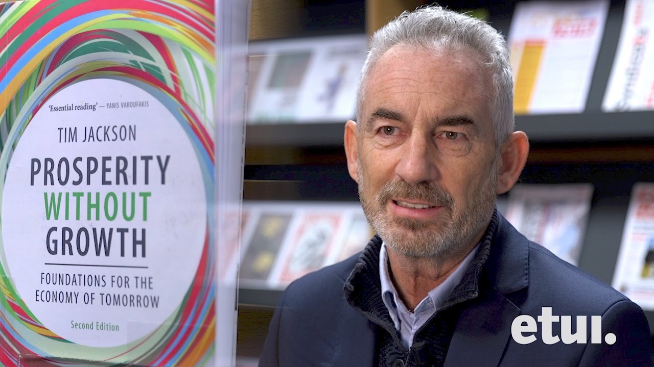 Tim Jackson on prosperity without growth
