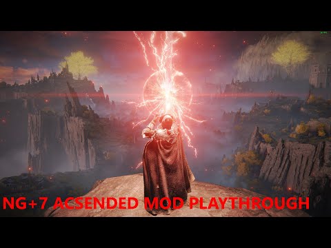 Elden Ring ASCENDED MOD NG+7 AT MAX LEVEL | LETS BEGIN THE SUFFERING (Pt 1)