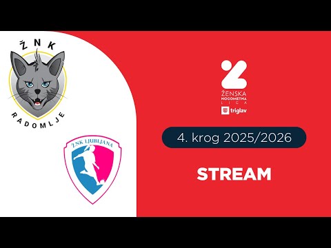 ŽNK Radomlje - ŽNK Ljubljana | 4. krog ŽNL Triglav  | Stream