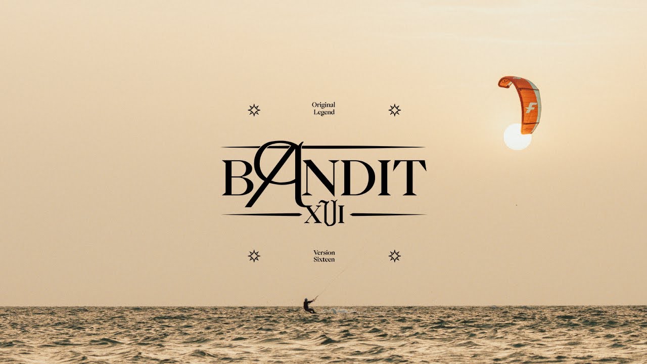 Bandit XVI - Kite Collection 2023 - full edit