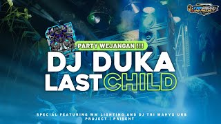 Download lagu DJ DUKA LAST CHILD STYLE NROTOK BLAYER JINGLE WM LIGHTING mp3 Download lagu DJ DUKA LAST CHILD STYLE NROTOK BLAYER JINGLE WM LIGHTING mp3