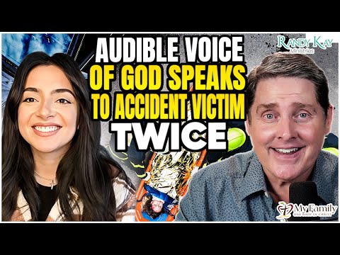 She Heard the Audible VOICE OF GOD After Tragic Car Accident