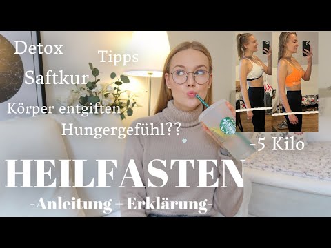 HEILFASTEN I Anleitung, Körper entgiften, Detox, Fastenwoche, Saftkur, Tipps I Kathamariie