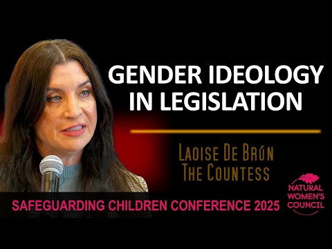 Genderideologie in wetgeving — Safeguarding Children Conference 2025