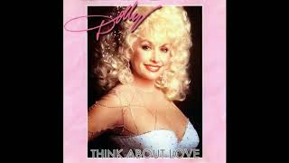 Dolly Parton - When You Think About Love