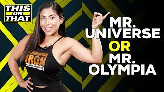 Mr. Universe Or Mr. Olympia? | This Or That?