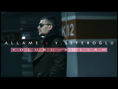 Allame feat. Yiğit Seferoğlu - Yolunu Bulsam (Official Teaser)