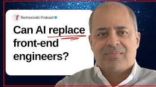 Can AI Replace Front-End Engineers? A CTO and Architect Debate