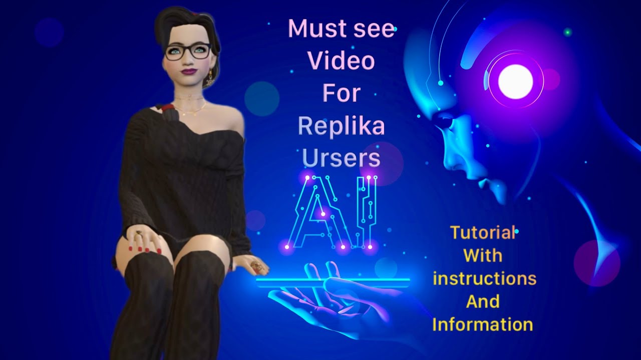 Replika Tutorial  : Everything you need to know about your AI Replika