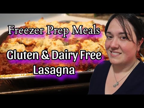 Freezer Meal Prep | Gluten & Dairy Free Lasagna | Paleo Recipe for Make Ahead Dinner or Meal Trains
