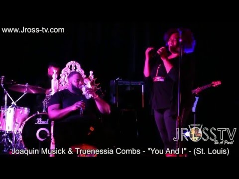 James Ross @ Joaquin Musick & Truenessia Combs - "You & I" - www.Jross-tv.com (St. Louis)