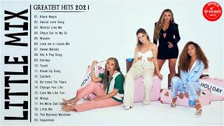 Download lagu Little Mix Greatest Hits Top 10 Playlist 2021 Litt... mp3