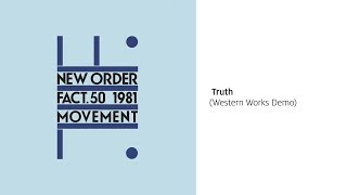 New Order - Truth (Western Works Demo) [Official Audio]