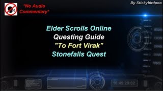 To Fort Virak - Stonefalls Quest - Elder Scrolls Online