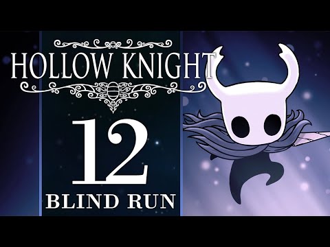 Hollow Knight BLIND RUN - Parte 12: La Prova Definitiva [LIVE🔴]
