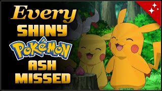Every Shiny Pokémon Ash Missed in the Pokémon Anime!