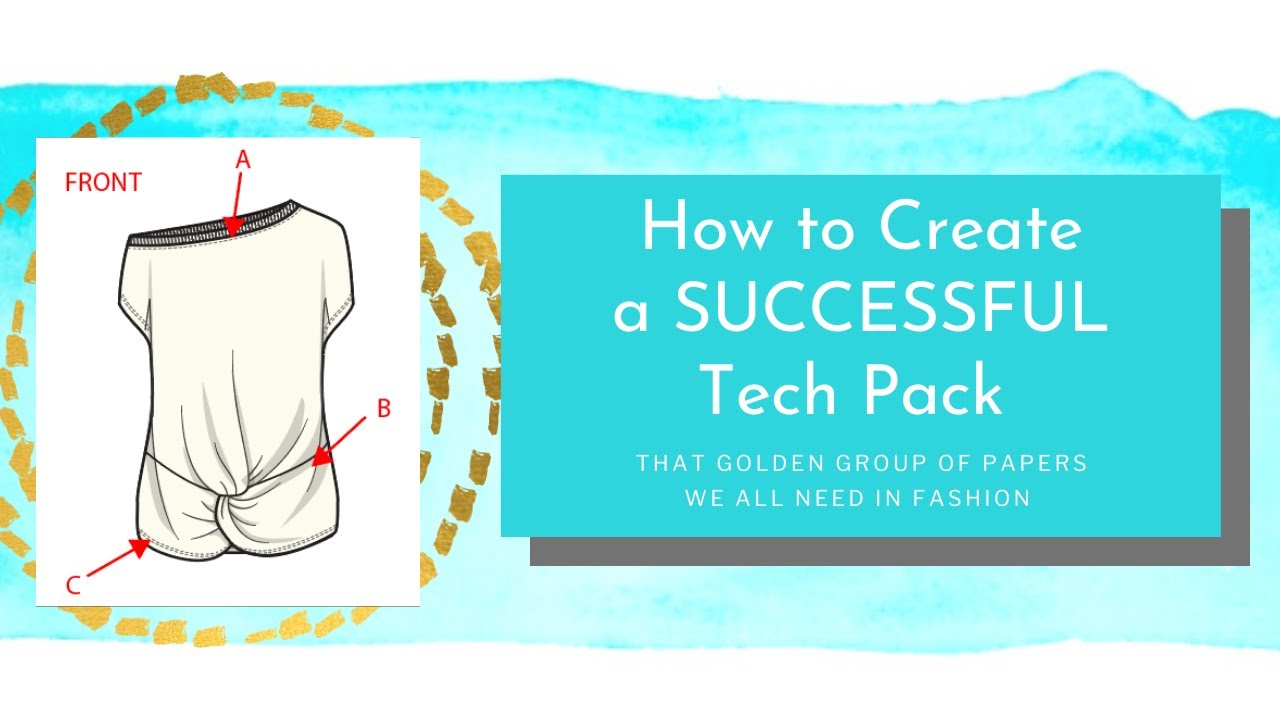 How to Create a SUCCESSFUL Technical Package (Tech Pack) | Tutorial