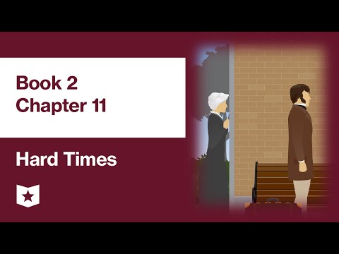 チャールズ・ディケンズ『ハード・タイムズ』第2部第11章「下へ、下へ」 (Hard Times by Charles Dickens | Book 2, Chapter 11: Reaping (Lower and Lower))