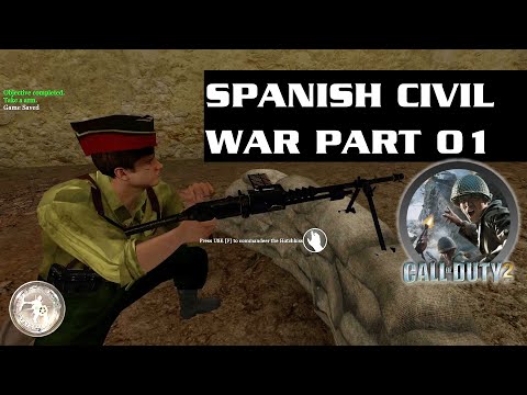 The Spanish Civil War Part 01 | [#04] Call Of Duty 2 Mods (12-07-2024)