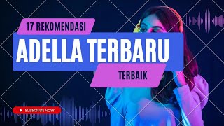 Download lagu Adella terbaru terbaik 2025 🌈 kita usahakan lagi , kawitaning sinawang ,nonong ,aku dah lupa ,dll mp3 Download lagu Adella terbaru terbaik 2025 🌈 kita usahakan lagi , kawitaning sinawang ,nonong ,aku dah lupa ,dll mp3