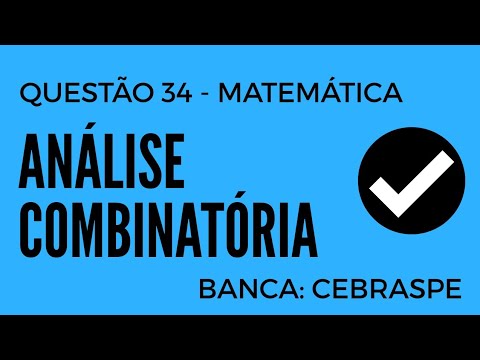Question 34 - Mathematics - Combinatorial Analysis - CEBRASPE