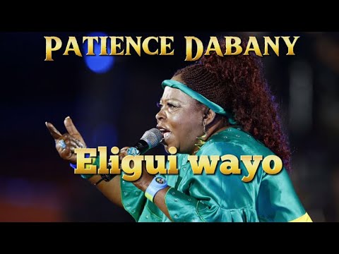 Patience Dabany - Elinguiwayo