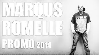 MARQUS ROMELLE - PROMO 2014
