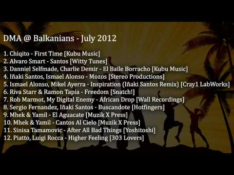 DMA @ Balkanians - Julio 2012 - July 2012
