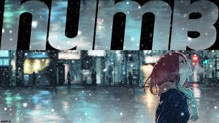 [ NUMB | NIGHTCORE ] w lyrics ( Before You Exit feat. Lash | 2019 )