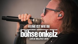 Böhse Onkelz - Keine ist wie Du (Live Hellfest 2019)