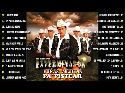 Grupo Exterminador Mix De Viejitas Norteña 💥 2 Hora De Puros Corridos De Grupo Exterminador Mix 2024