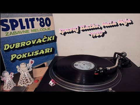 Dubrovački Poklisari – Spavaj Slatko, Mala Moja *1980* /// *vinyl rip* /Split '80/
