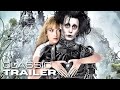 EDWARD SCISSORHANDS Trailer 1990 Classic Trailer