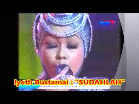 (1,05)  Iyeth Bustami : SUDAHLAH --  Konser Dangdut Irama Melayu TVRI  30 /12/2015