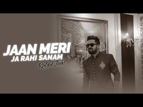 Kya Mohabbat Hai - Unplugged Cover | Rahul Jain | Adnan Sami | Jaan Meri Ja Rahi Sanam