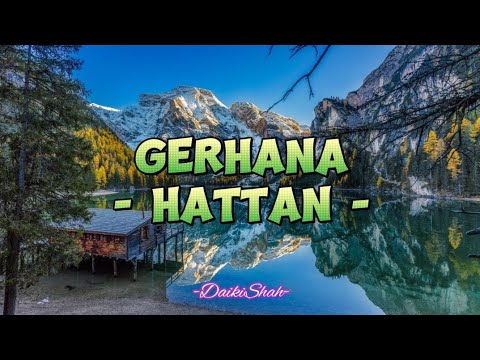 Hattan - Gerhana (Lirik Lagu)