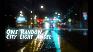 Owe Randow - City Light Angel ( Not is Morten Harket )
